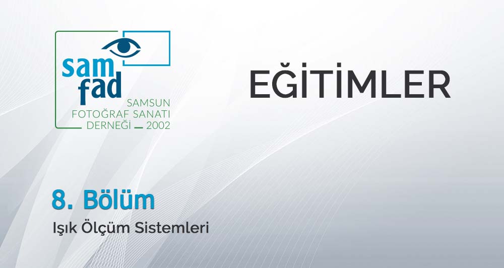 Fotoğraf Dersi 8