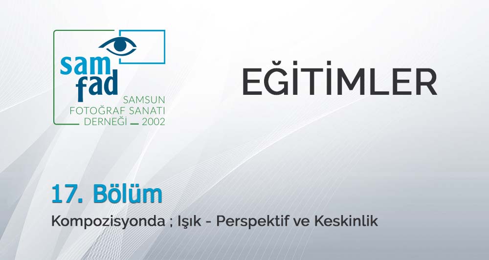 Fotoğraf Dersi 17
